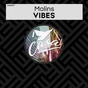 Vibes by Molins