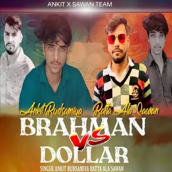 Brahman Vs Dollar by 