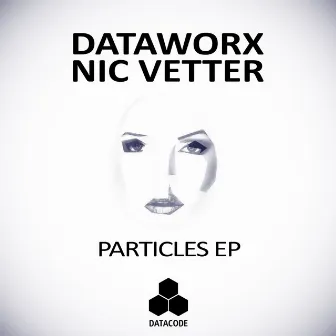 Particles EP by Nic Vetter