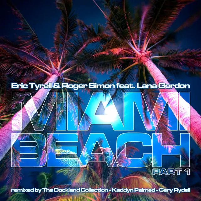 Miami Beach - The Dockland Collection Radio Mix