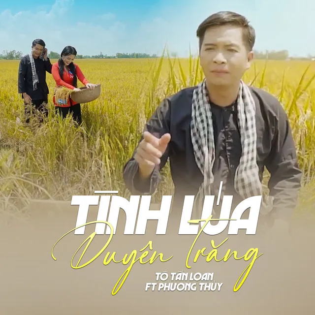 Tình Lúa Duyên Trăng