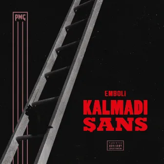 Kalmadı Şans by Emboli