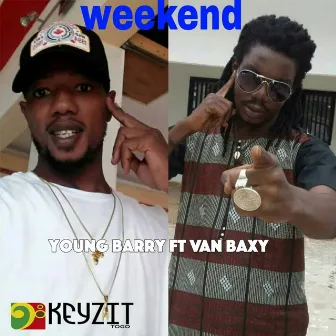 Weekend by Young Barry