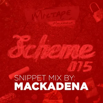 Mixtape Snippets by Scheme 015