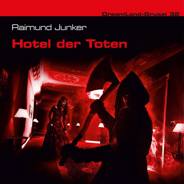 Teil 4 - Folge 32: Hotel der Toten