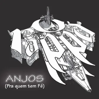 Anjos (Pra Quem Tem Fé) by O Rappa