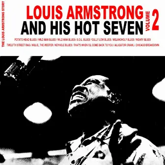 The Louis Armstrong Story, Vol. 2 by Louis Armstrong & His Hot Seven