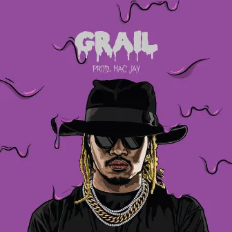 Grail by Mac Jay