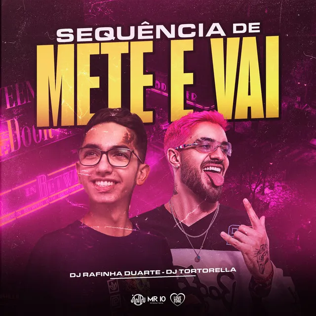 Sequência de Mete e Vai