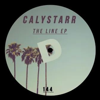 The Line EP by Calystarr