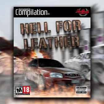 Hell For Leather by Ace Beats