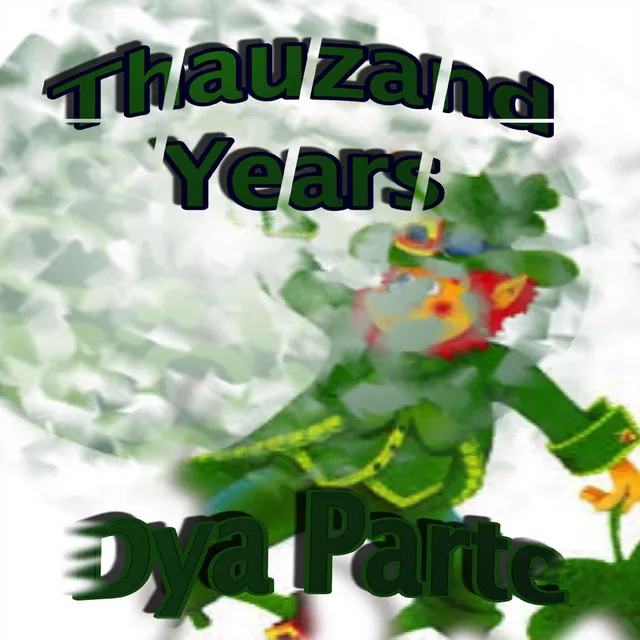 Thauzand Years