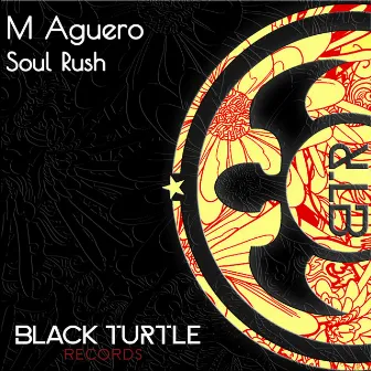 Soul Rush by M Aguero