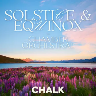 Solstice & Equinox - Chamber Orchestral by Claire Leona Batchelor