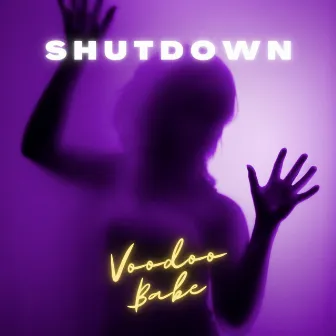 Shutdown by VOODOO BABE