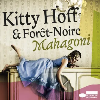 Mahagoni by Kitty Hoff