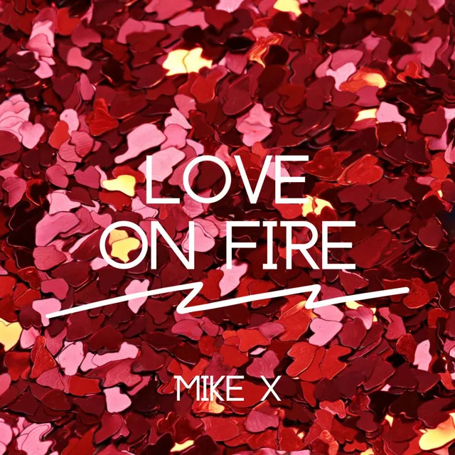 Love on Fire