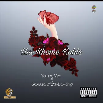 Uni Khome Kahle by Young Vee