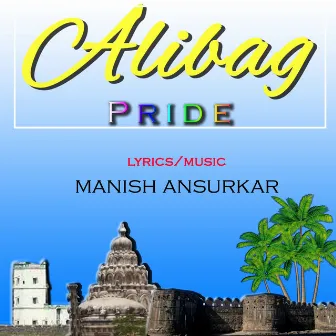 Alibag Pride by Manish Ansurkar