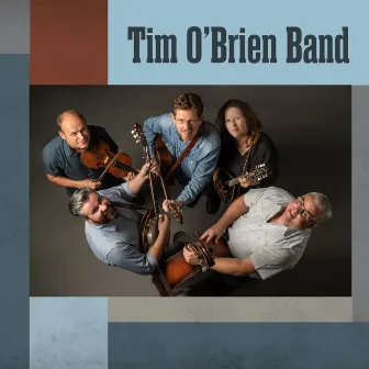 Tim O'Brien Band by Tim O'Brien