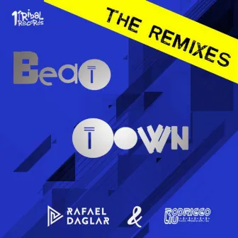 Beat Town (The Remixes) by Rodriggo Liu