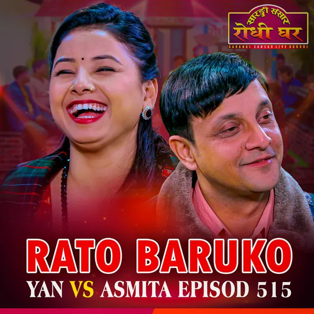 Rato Baruko Yan vs Asmita: Episod 515