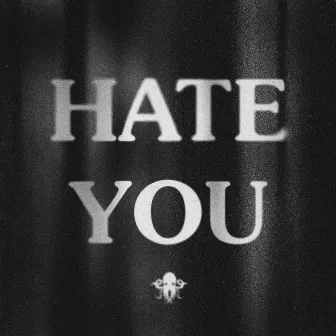 Hate You by FYKE