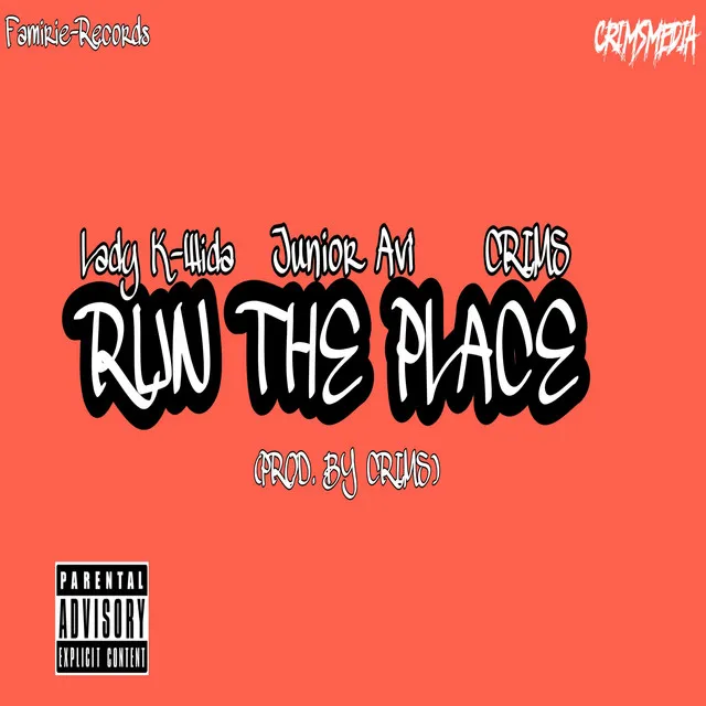 Run The Place