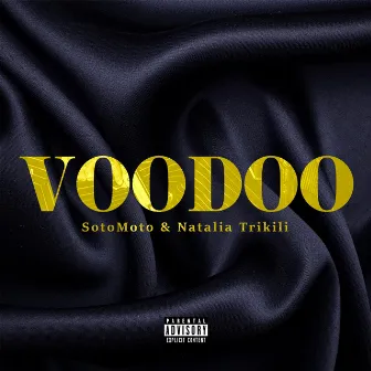 Voodoo by SotoMoto