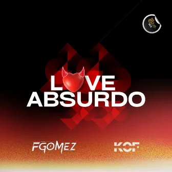 L0VE ABSURDO (Funk) by Vibe Rec