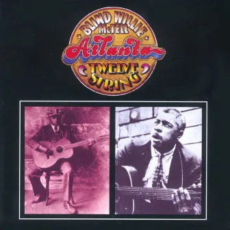 Atlanta Twelve String by Blind Willie McTell