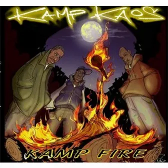 Kamp Fire by Kamp Kaos