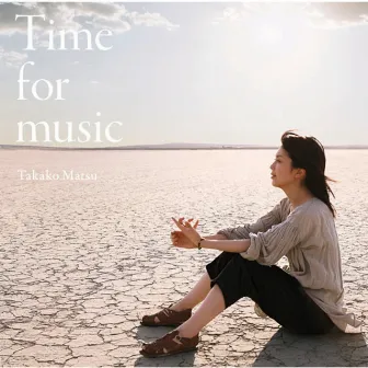 Time for music by Takako Matsu