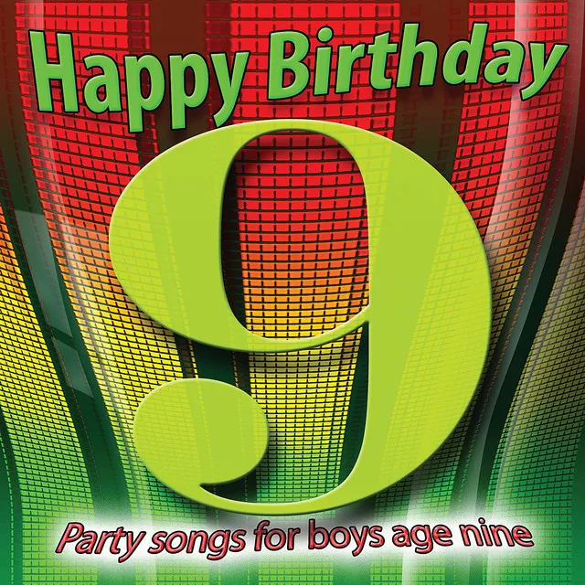 Happy Birthday - 9 today! (Dance Mix)