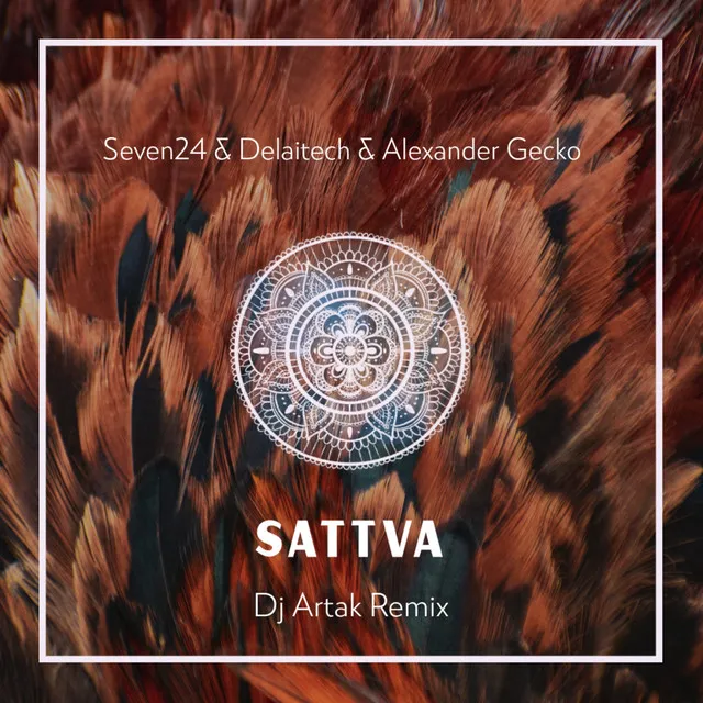 Sattva - DJ Artak Remix