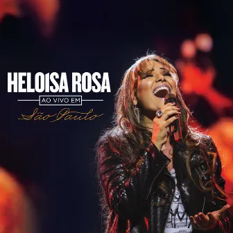 Ao Vivo em São Paulo by Heloisa Rosa