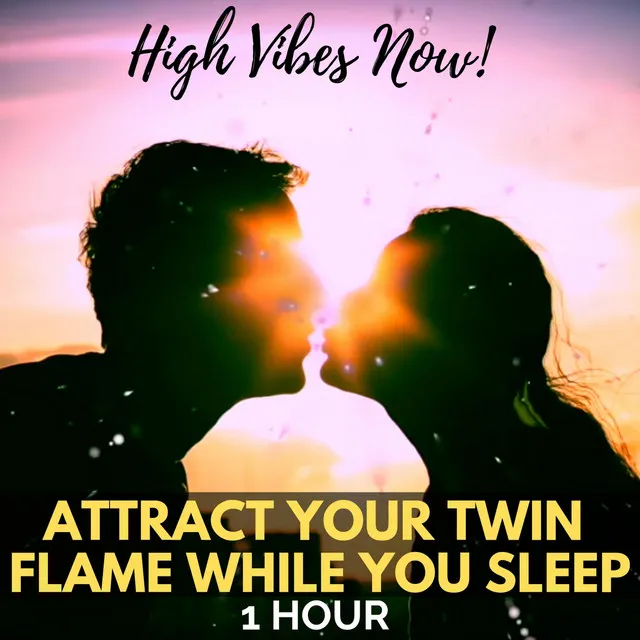 Attract Your Twin Flame While You Sleep (One Hour)