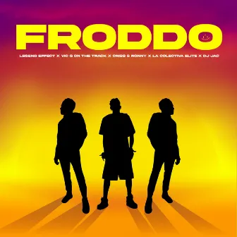 FRODDO by LEGEND EFFECT