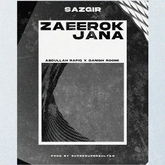 Zaeerok Jana by SAZGIR