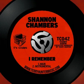 I Remember by Shannon Chambers