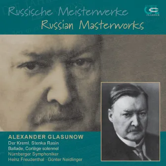 Glazunov: Russische Meisterwerke, Vol. 1 by Gunter Neidlinger