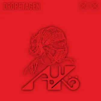 Dröpetagen by AzKö