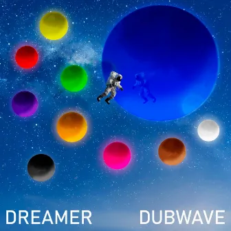 Dreamer by Dubwave