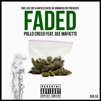 Faded by Pollo Creed