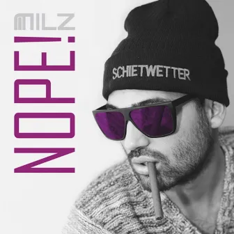 Nope EP by MILZ