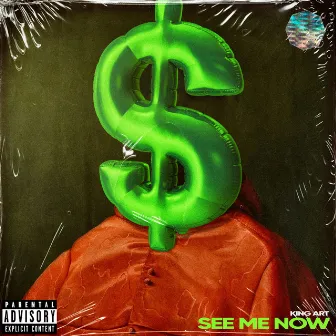 See Me Now by King Art