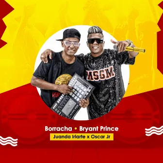 Borracha by Bryant Prince