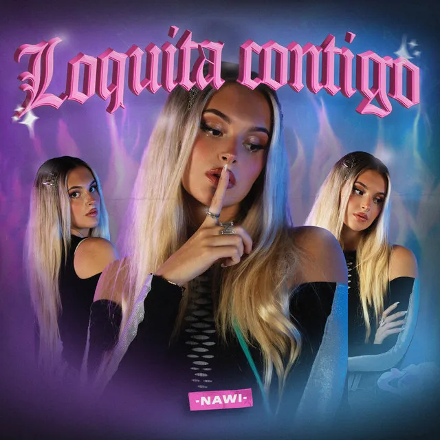 Loquita Contigo