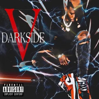 Darkside V' by V' the Rapper