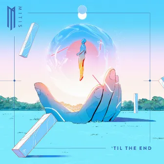 'Til the End by MitiS